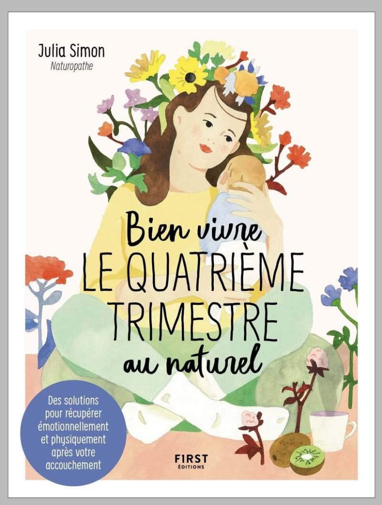 Couverture du livre Bien vivre le quatrième trimestre au naturel, de Julia Simon