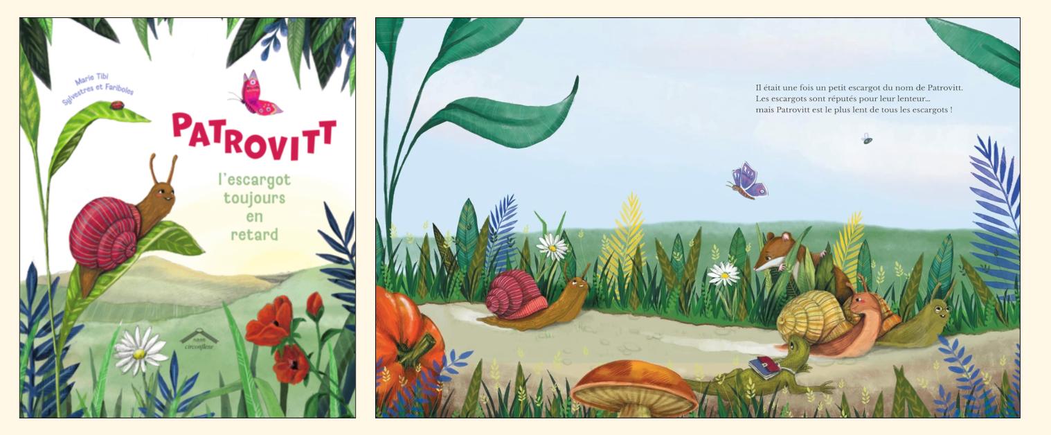 Couverture et intérieur du livre " Patrovit, l'escargot toujours en retard"
