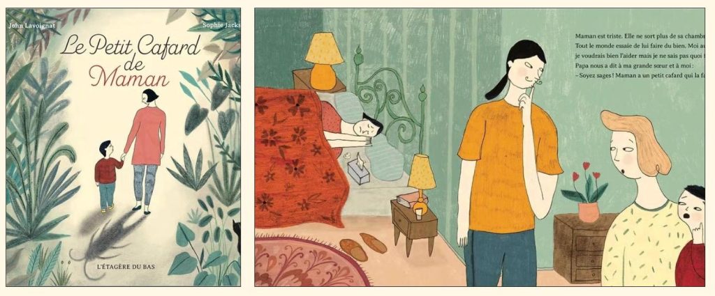 Le petit cafard de Maman est un livre pour enfant qui permet de parler avec des mots simples de la dépression, maladie qui touche son parent