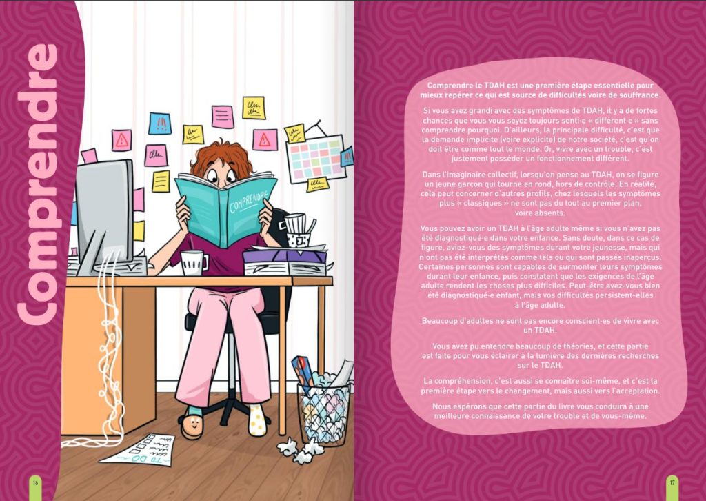 Intérieur du livre Le TDAH comment bien vivre avec? de Caroline Chiron, Alice Rampazzo, Emeline Chauchard, Lucia Romo et Céline Bailleux