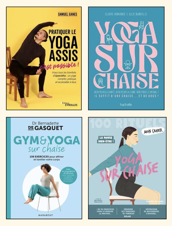 Couvertures de 4 livres de yoga sur chaise Samuel Ganes, Claire Amange, Bernadette De Gasquet, mon cahier la pause bien-être
